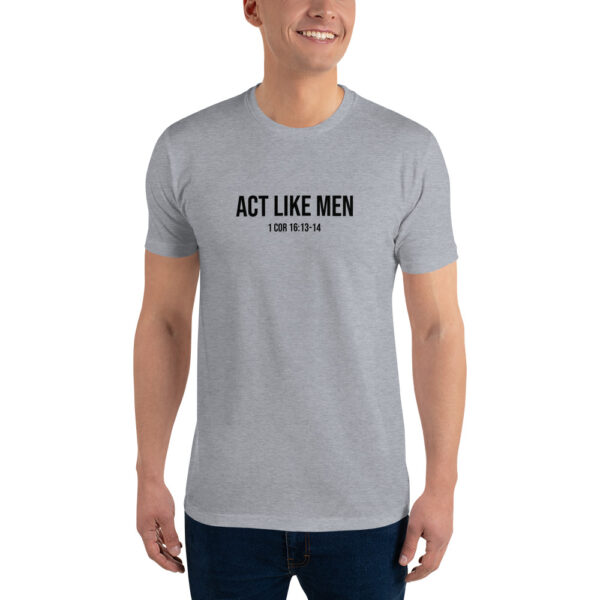 "Act Like Men"